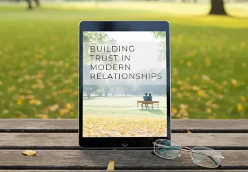 Bonus e-book Building Trust in Modern Relationships